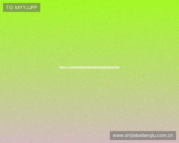 优发体育app下载为用户打造专业的世界杯专题报道,深入解析比赛亮点和球队战术布局 优发体育app下载为用户打造专业的世界杯专题报道,深入解析比赛亮点和球队战术布局